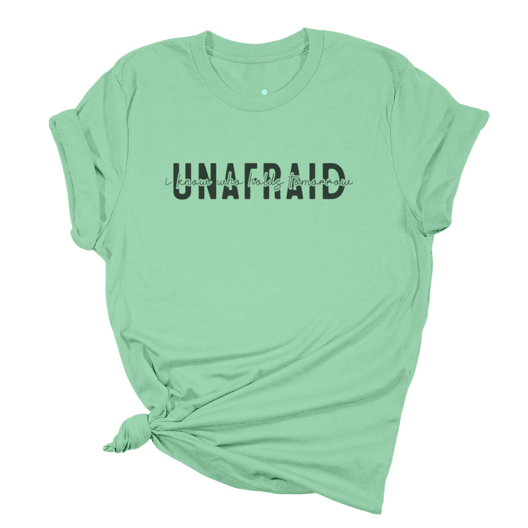Unafraid Tee