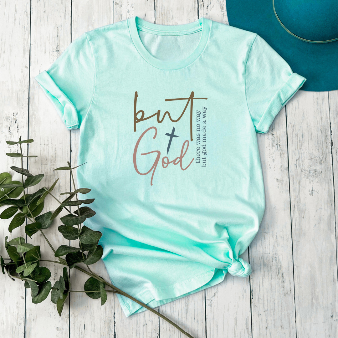 But God Tee