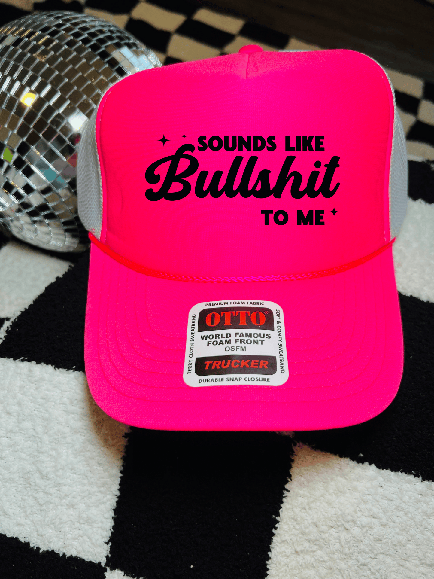 Sounds Like Bullshit to Me trucker hat