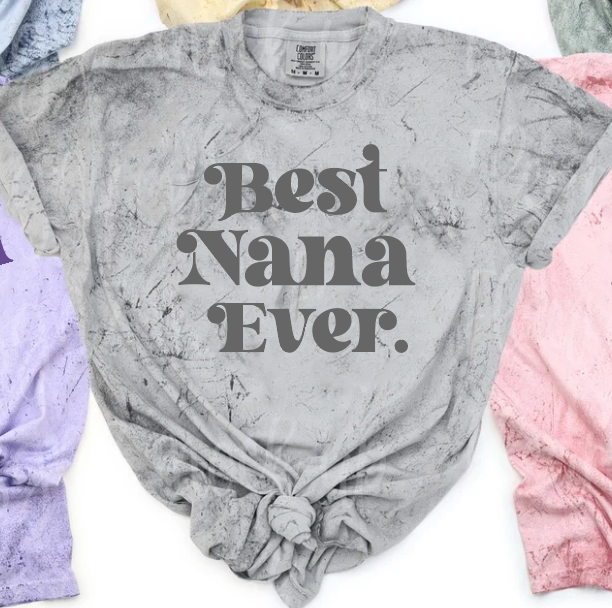 Best Nana Ever