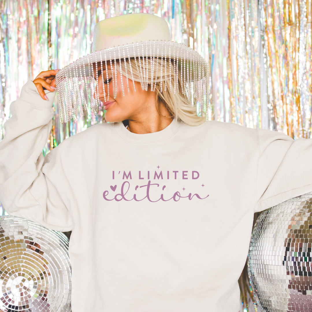 I'm Limited Edition Crew