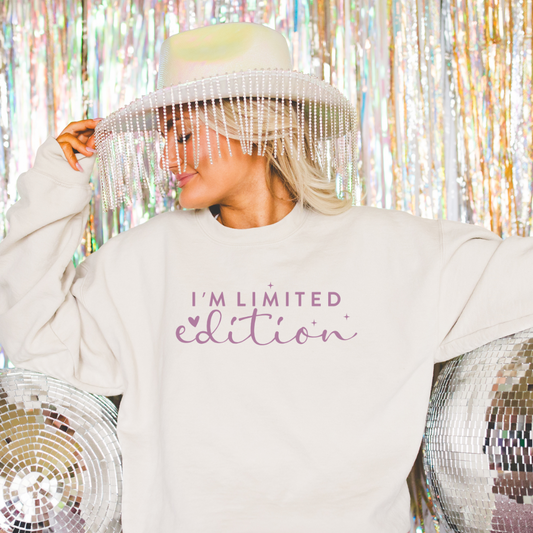 I'm Limited Edition Crew