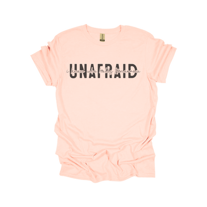 Unafraid Tee