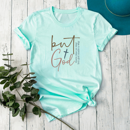 But God Tee