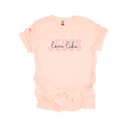 Love Like Jesus Graphic Tee