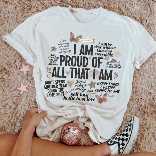 Proud of all that I am